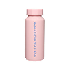 Thermo/Insulated Bottle Special Edition - pink to go to stay to keep forever